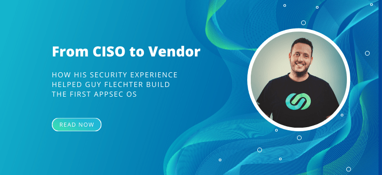 From CISO to Vendor : How his Security Experience Helped Guy Flechter Build Cider Security